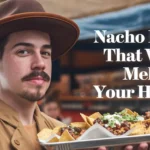 Nacho Puns That Will Melt Your Heart!