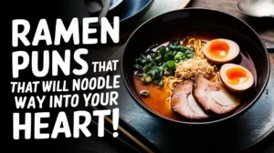 Read more about the article Ramen Puns That Will Noodle Their Way Into Your Heart!