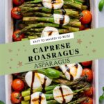 Roasted Asparagus & Cherry Tomatoes