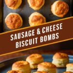 Sausage Biscuit Bombs