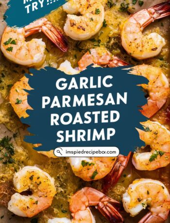 Garlic Parmesan Roasted Shrimp