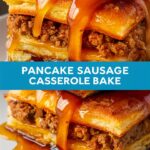 Pancake Breakfast Casserole